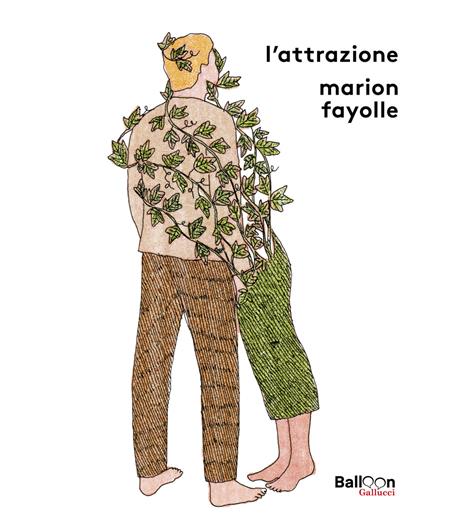 L'attrazione. Ediz. a colori - Marion Fayolle - copertina