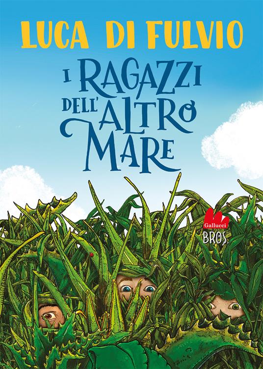 I ragazzi dell'Altro Mare. Nuova ediz. - Luca Di Fulvio - copertina
