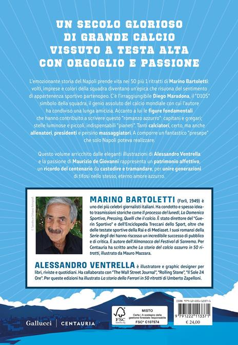 100 anni del Napoli. 50 ritratti + l'immortale numero 10 - Marino Bartoletti - 3