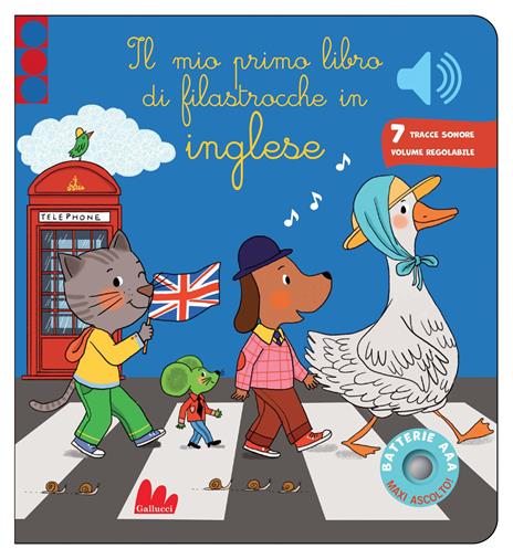 Il mio primo libro di filastrocche in inglese. Classici sonori. Ediz. a colori - Emilie Collet - copertina