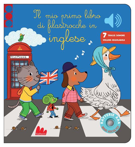 Il mio primo libro di filastrocche in inglese. Classici sonori. Ediz. a colori - Emilie Collet - copertina