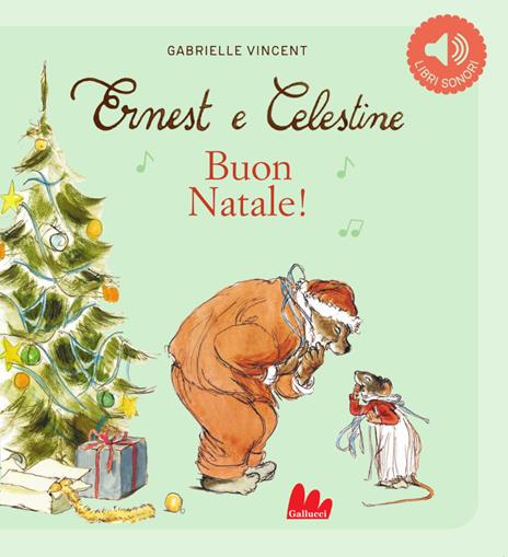 Ernest e Celestine. Buon Natale! Ediz. a colori - Gabrielle Vincent - copertina