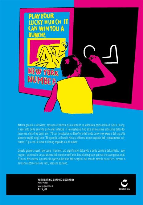 Keith Haring. Graphic biography - Paolo Parisi - 3