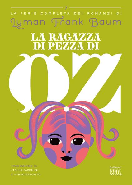 La ragazza di pezza di Oz - L. Frank Baum,Mirko Esposito,Stella Sacchini - ebook