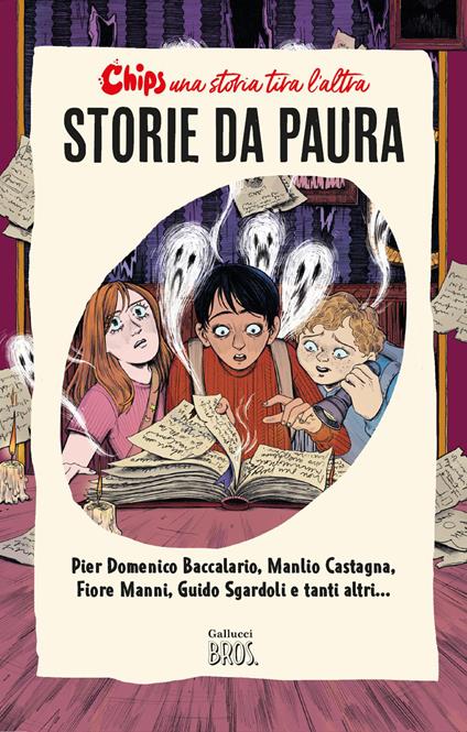 Storie da paura. Chips. Una storia tira l'altra - Sabina Biene Sodaro - ebook