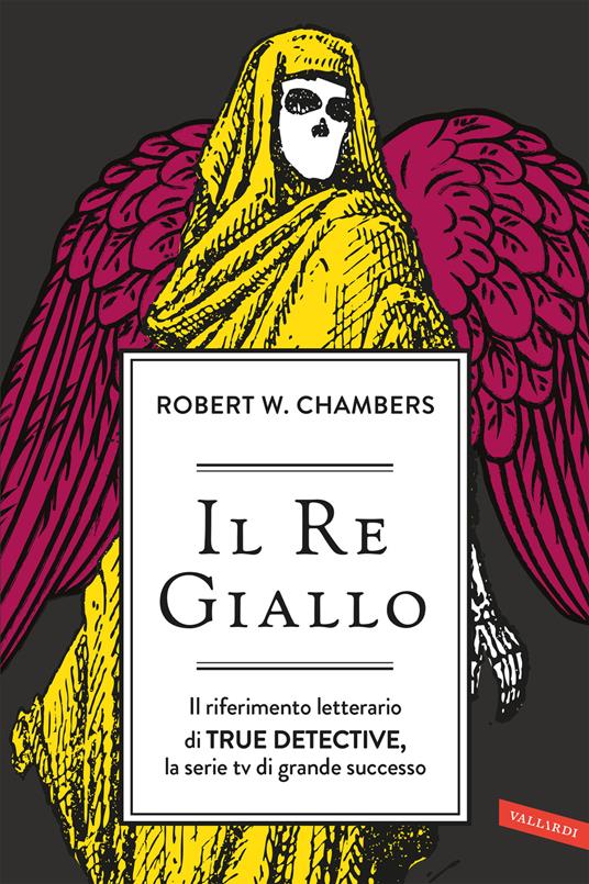 Il re giallo - Robert William Chambers - copertina