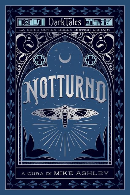 Notturno. Dark tales. La serie gotica della British Library - Mike Ashley,Gabriella Diverio - ebook