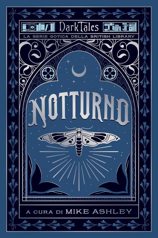 Notturno. Dark tales. La serie gotica della British Library - Mike Ashley,Gabriella Diverio - ebook