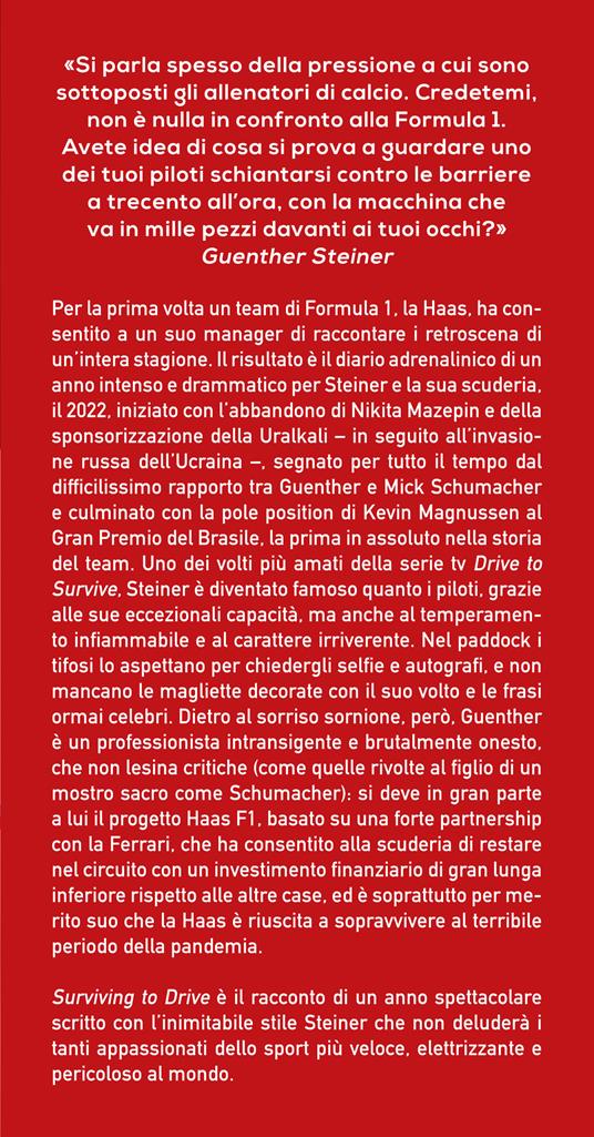Surviving to drive. La F1 raccontata dal personaggio più amato della serie Netflix «Drive to survive» - Günther Steiner - 2