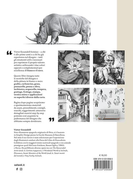 Imparo a disegnare in bianco e nero. Tutte le tecniche di disegno e pittura. Con video tutorial - Victor Escandell - 2