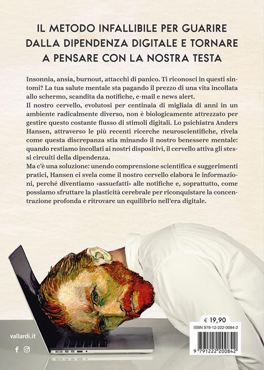 Il cervello nell'era digitale. Le strategie per gestire stress, ansia, stanchezza e ritrovare l'equilibrio - Anders Hansen - 4