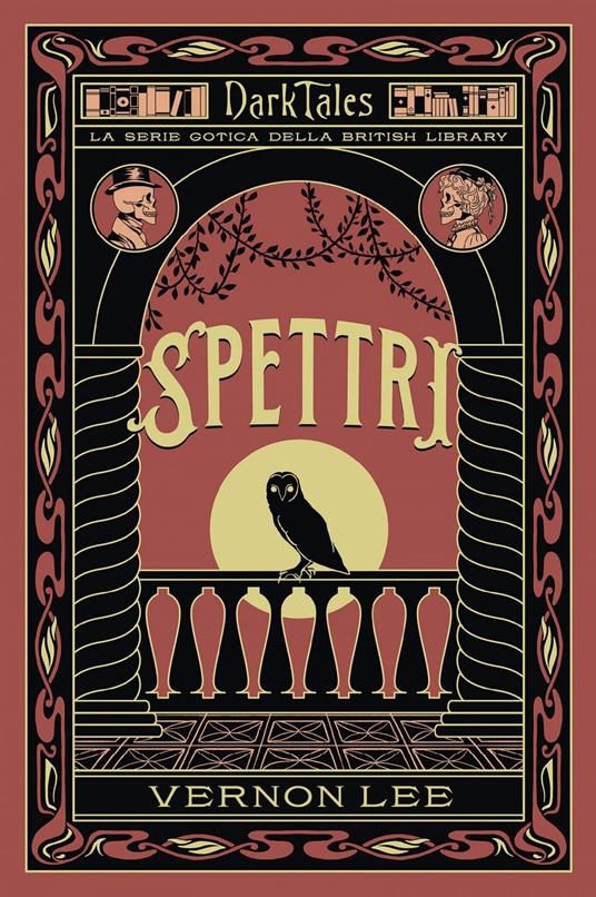 Spettri. Dark tales. La serie gotica della British Library - Vernon Lee,Nicola Ferloni - ebook