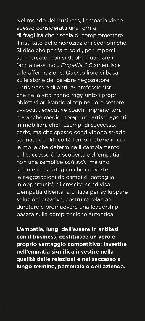 Empatia 2.0. Il Nuovo Codice del Successo. Come eccellere nel lavoro e nella vita partendo dalla comprensione per gli altri - Chris Voss - 4