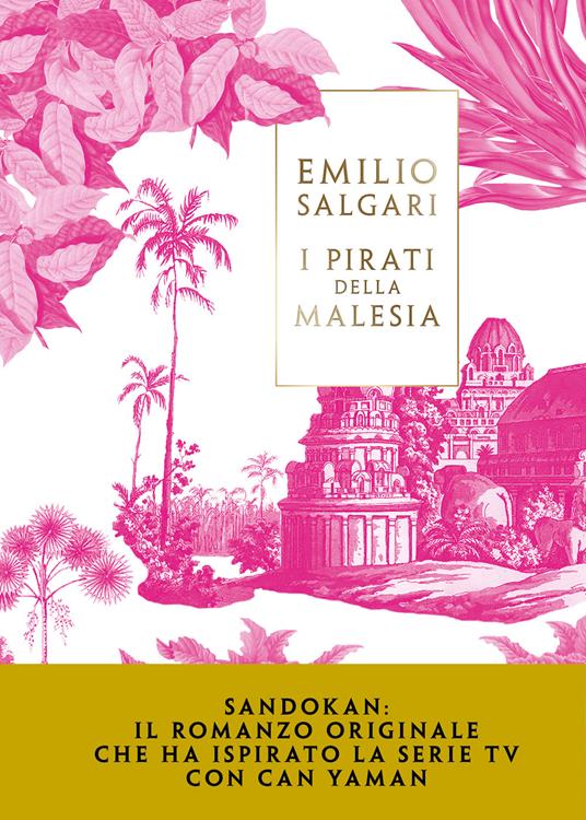 Sandokan. I pirati della Malesia - Emilio Salgari - copertina