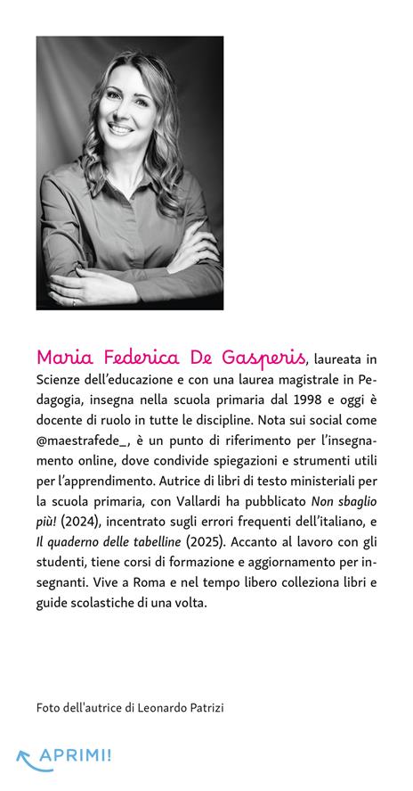 La mia amica matematica. Imparo i numeri e la geometria… per non sbagliarli più! - Maestra Federica - 3
