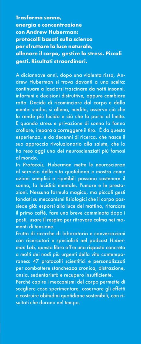 Protocols. Manuale operativo per il corpo umano - Andrew D. Huberman - 2