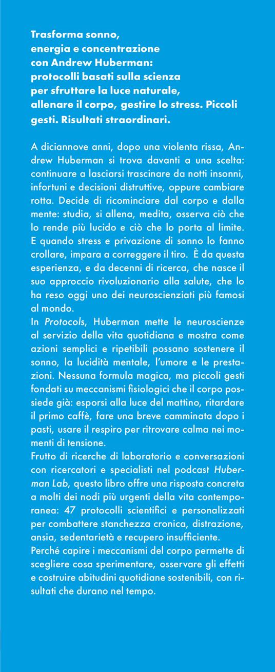 Protocols. Manuale operativo per il corpo umano - Andrew D. Huberman - 2