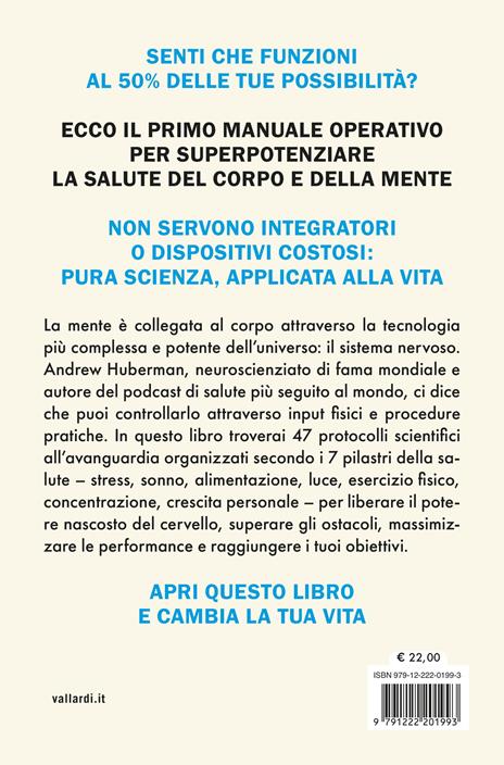 Protocols. Manuale operativo per il corpo umano - Andrew D. Huberman - 5