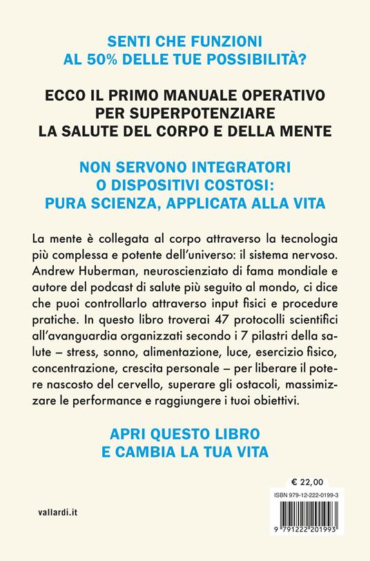 Protocols. Manuale operativo per il corpo umano - Andrew D. Huberman - 5