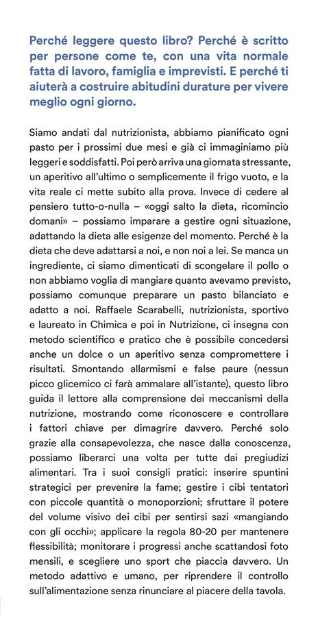 La dieta della vita vera. Il metodo per raggiungere la forma fisica senza rinunciare a se stessi - Raffaele Scarabelli - 2
