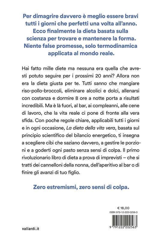 La dieta della vita vera. Il metodo per raggiungere la forma fisica senza rinunciare a se stessi - Raffaele Scarabelli - 8