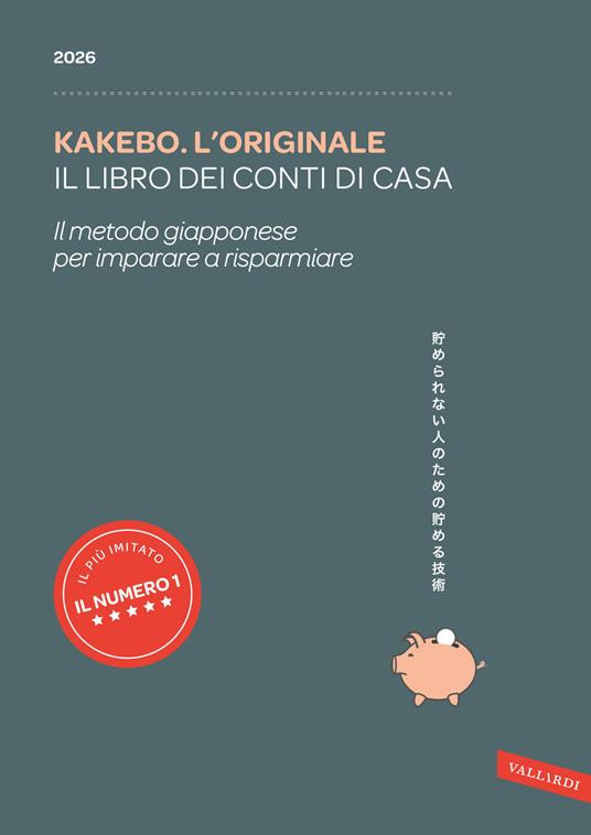 Kakebo. L'originale 2026. Il libro dei conti di casa. Il metodo giapponese per imparare a risparmiare - copertina