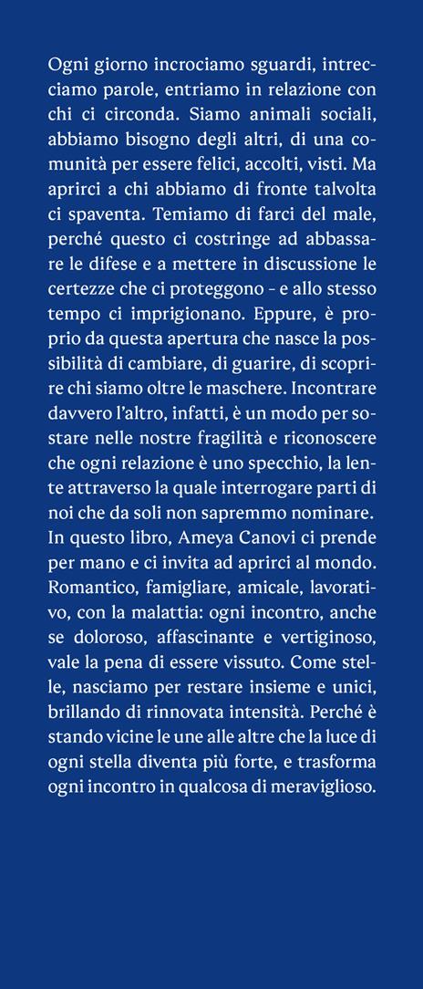 Le stelle non sono mai sole. Trasforma ogni incontro in qualcosa di meraviglioso - Ameya Gabriella Canovi - 2