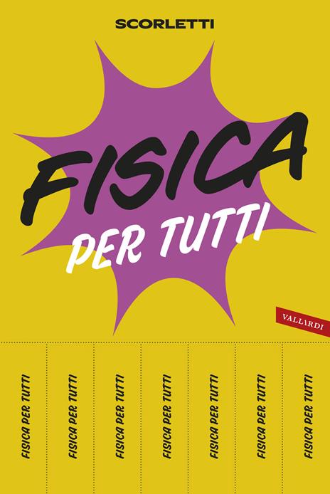 Fisica per tutti - Massimo Scorletti,Mario Italo Trioni - copertina