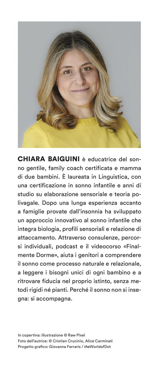 Nati per dormire. L'approccio che rivoluziona il sonno dei bambini basato sui 4 profili C.A.R.E® - Chiara Baiguini - 3