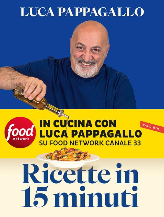 Ricette in 15 minuti - Luca Pappagallo - copertina