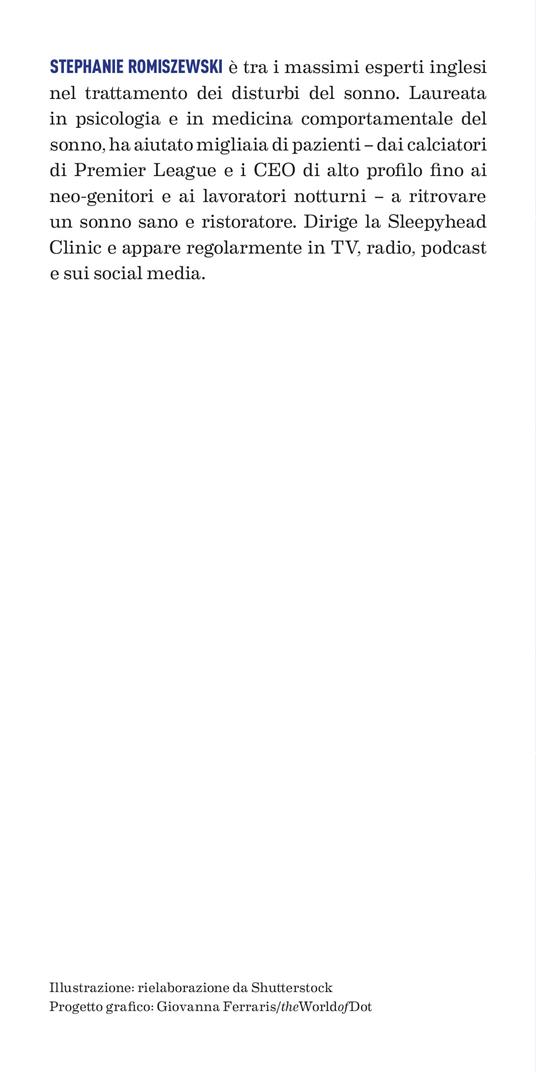 Pensa meno, dormi meglio. Un protocollo per passare da ansia e controllo a un sonno naturalmente profondo - Stephanie Romiszewski - 3