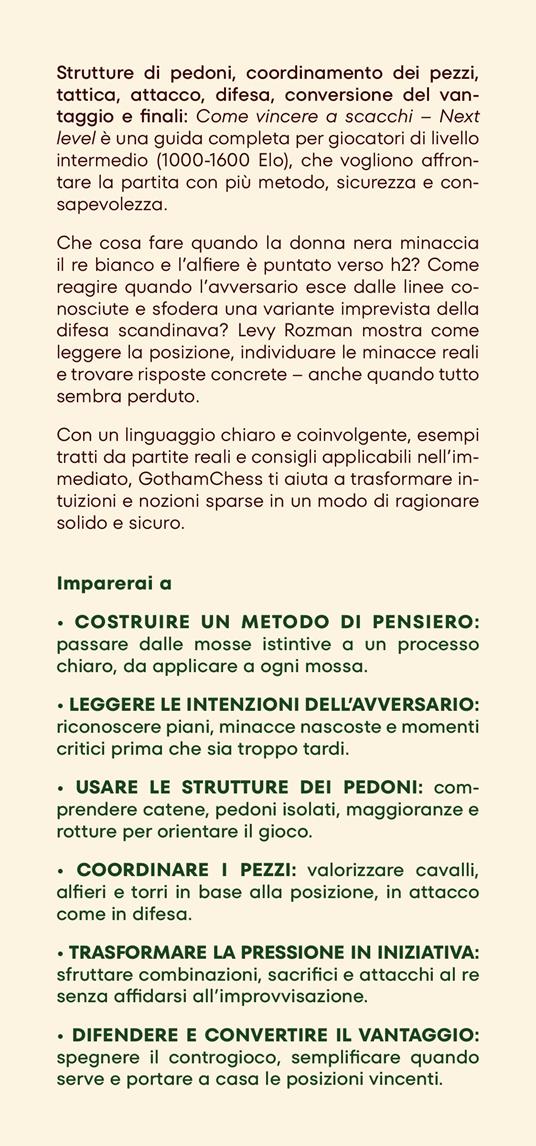 Come vincere a scacchi. Next level. La guida definitiva per i giocatori di livello intermedio - Levy Rozman - 2