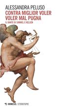 Contra miglior voler voler mal pugna. Il Dante di Simmel e Kelsen