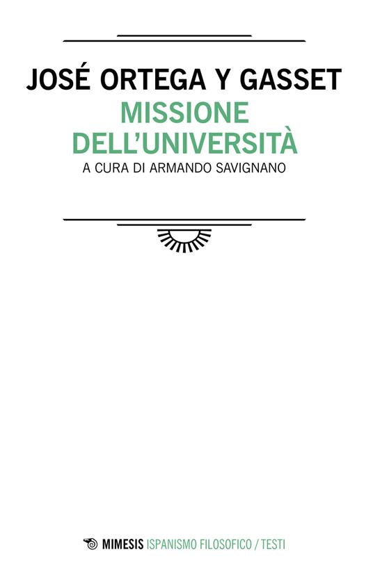 Missione dell'università - José Ortega y Gasset - copertina