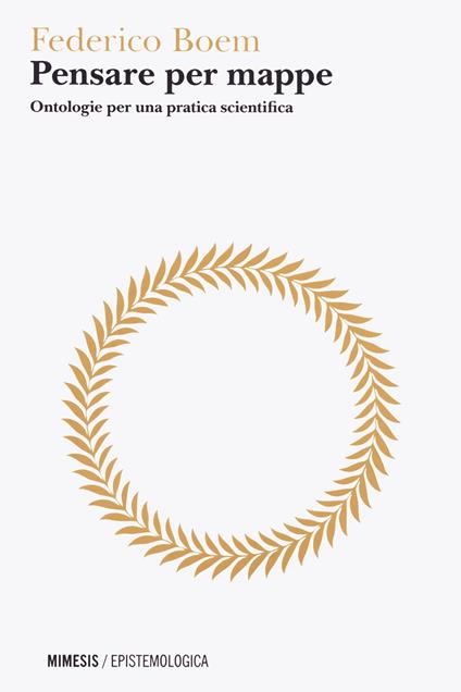 Pensare per mappe. Ontologie per una pratica scientifica - Federico Boem - copertina