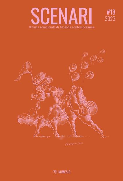 Scenari. Rivista semestrale di filosofia contemporanea & nuovi media (2023). Vol. 18 - copertina