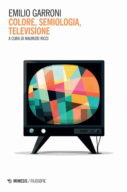 Colore, semiologia, televisione - Emilio Garroni - copertina