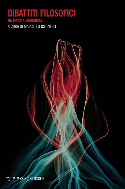 Dibattiti filosofici. Da Marx a Habermas - copertina