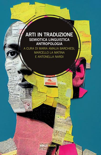 Arti in traduzione. Semiotica, linguistica, antropologia - copertina