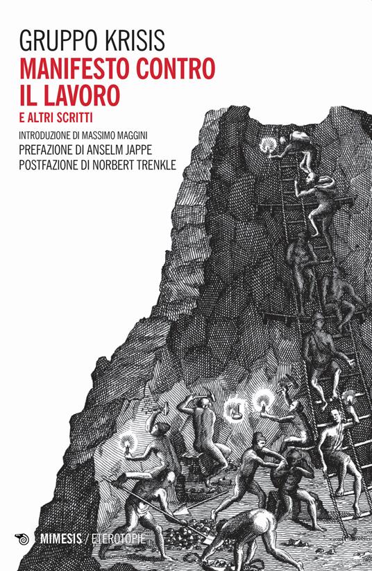 Manifesto contro il lavoro e altri scritti - copertina