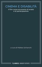 Cinema e disabilità. Il film come strumento di analisi e di partecipazione