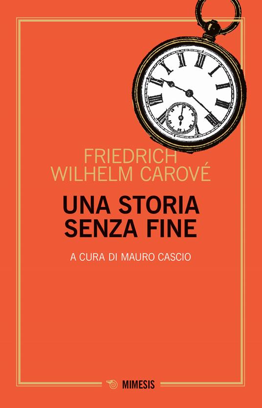Una storia senza fine - Friedrich Wilhelm Carové - copertina