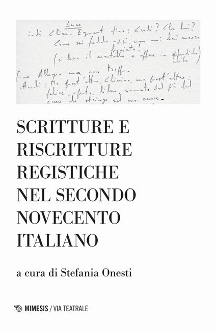 Scritture e riscritture registiche nel secondo Novecento italiano - copertina