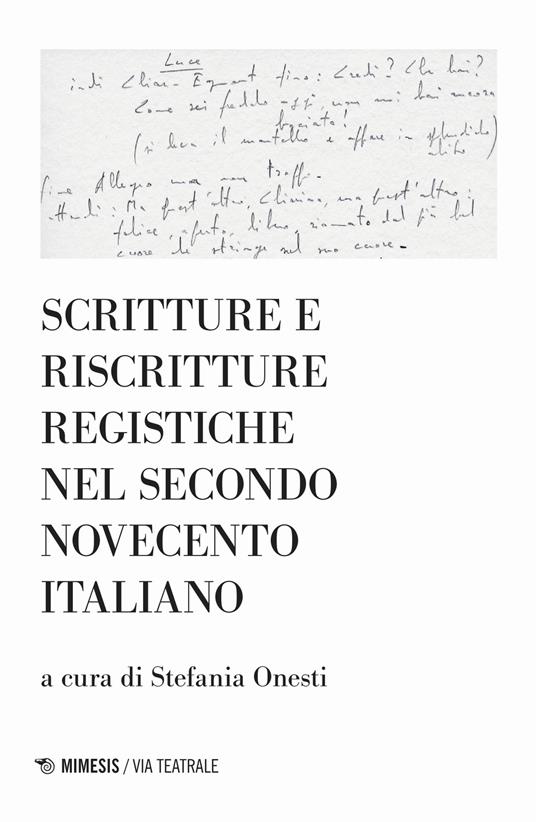 Scritture e riscritture registiche nel secondo Novecento italiano - copertina