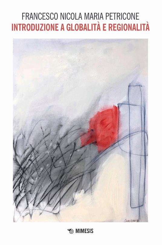 Introduzione a globalità e regionalità - Francesco Petricone - copertina