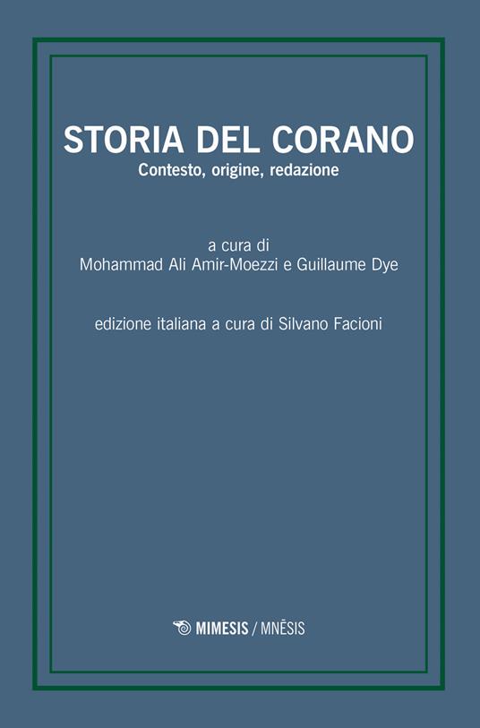 Storia del Corano. Contesto, origine, redazione - copertina