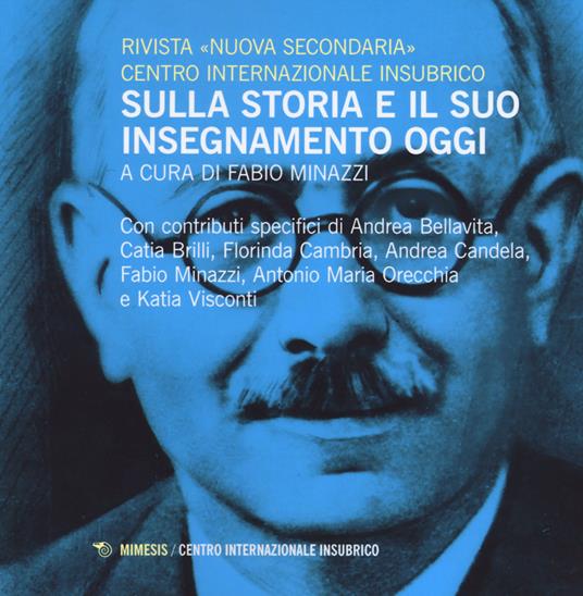 Sulla storia e il suo insegnamento oggi - copertina