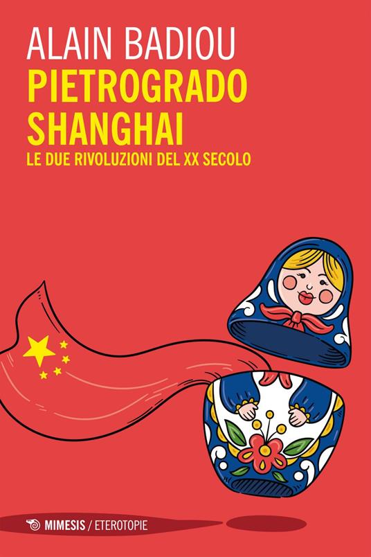 Pietrogrado, Shanghai. Le due rivoluzioni del XX secolo - Alain Badiou,Linda Valle - ebook