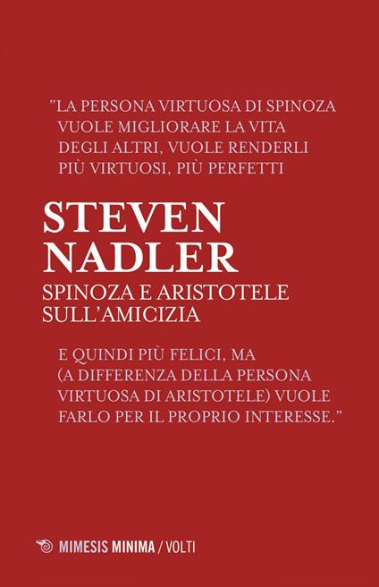 Spinoza e Aristotele. Sull'amicizia - Steven Nadler,Giacomo Maria Arrigo - ebook