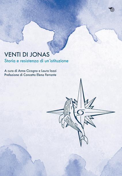 Venti di Jonas. Storia e resistenza di un'istituzione - copertina